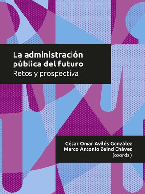 cover image of La administración pública del futuro